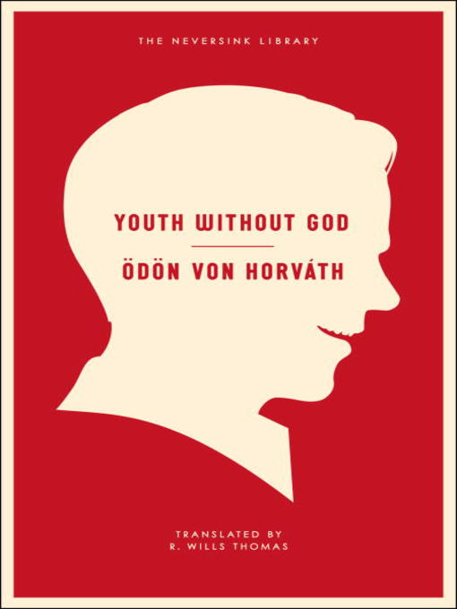 Title details for Youth Without God by Odon Von Horvath - Available
